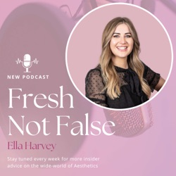 Ep7: The Wonderful World of Fillers with Dr Jasmin