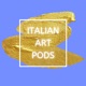 Italian Art Pods