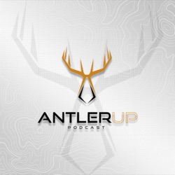 Antler Up Podcast - Sportsmen's Empire