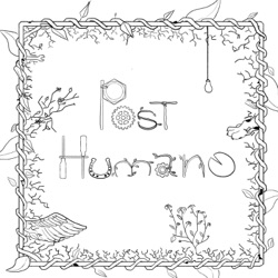 Post-Humano - Presentación de Marcelo Cohen (primera parte)