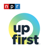 Up First - NPR