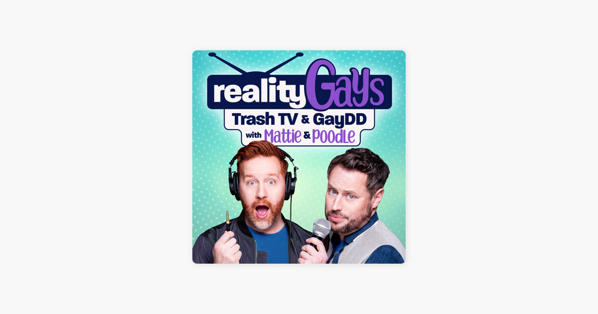 ‎reality Gays Trash Tv And Gaydd With Mattie And Poodle 90 Day FiancÉ Happily Ever After 0706 