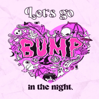 Lets Go Bump In The Night podcast