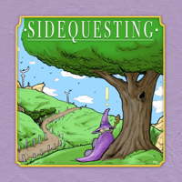 Sidequesting podcast