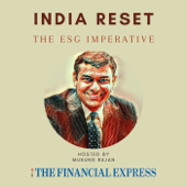 India Reset: The ESG Imperative - Express Audio