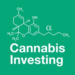 Investing In cannabis? Stay patient, be ready