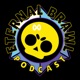 Eternal Brawl - A Brawl Stars Podcast