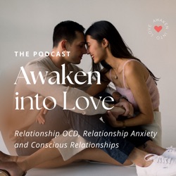 The REAL Reason You Have Relationship OCD/Relationship Anxiety (the blessings and gifts of ROCD)