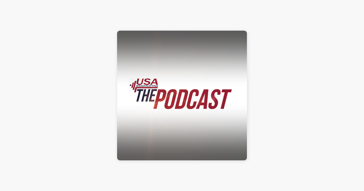 ‎The USA Weightlifting Podcast: Weightlifting Stereotypes with Avery ...