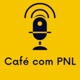 Divertidamente: o que podemos aprender com o filme? | Café com PNL 118