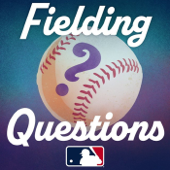 Fielding Questions - MLB.com
