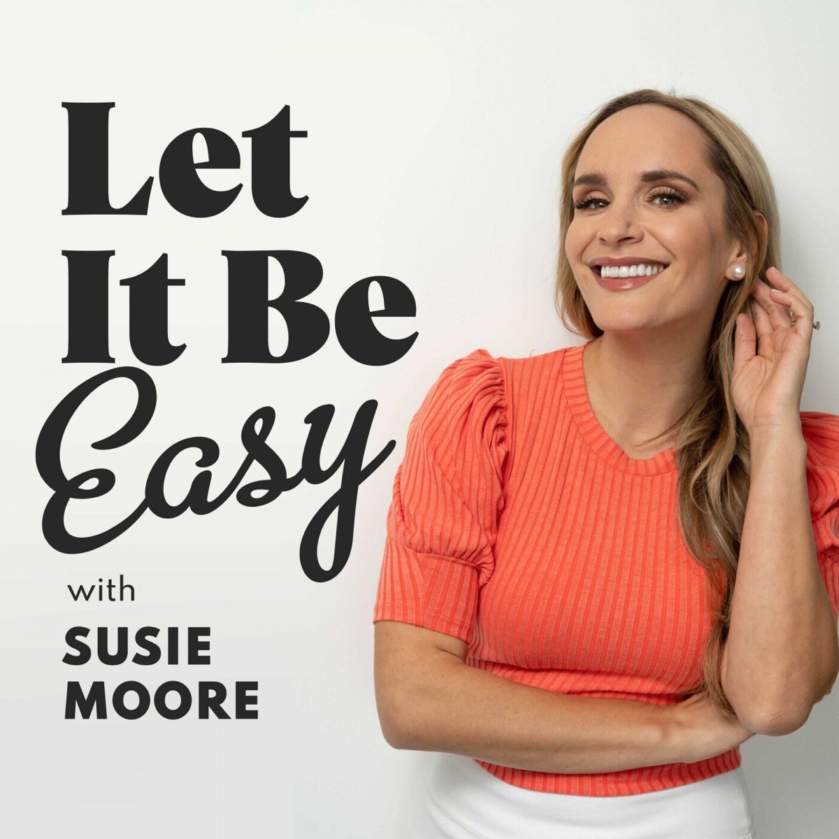 living-your-own-magic-with-anna-kloots-let-it-be-easy-with-susie