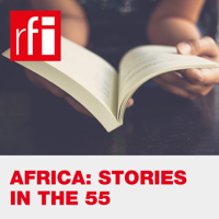 Africa: Stories in the 55 podcast