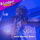 More Than Rhythm: Benny Starr