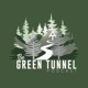 The Green Tunnel