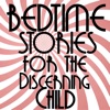 Bedtime Stories for the Discerning Child artwork