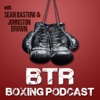 BTR Boxing Podcast artwork