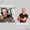 DIAMOND CUTS MONEY TALKS artwork