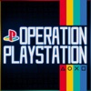 Operation PlayStation - A PlayStation Podcast artwork