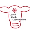 The Casual Cattle Conversations Podcast artwork