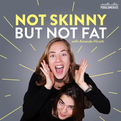 Not Skinny But Not Fat Not Skinny But Not Fat