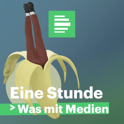 Eine Stunde Was mit Medien - Deutschlandfunk Nova Eine Stunde Was mit Medien - Deutschlandfunk Nova