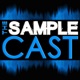 The Samplecast podcast vol 3 : episode 73
