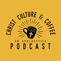 Christ, Culture, & Coffee podcast