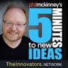 5 Minutes To New Ideas With Phil McKinney artwork