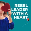 Rebel Leader with a Heart artwork