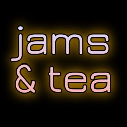 André 3000, Danny Brown, Beyoncé, Dua Lipa, Björk & Rosalía, and more! | Jams & Tea NOW #28