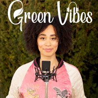 Green Vibes – Für mehr Nachhaltigkeit in deinem Leben podcast