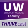 UW School of Medicine Faculty Thrivecast artwork