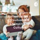 Authoritatarian vs. Authoritative Parenting Styles in Collectivistic and Individualistic Backgrounds