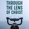 Through the Lens of Christ artwork