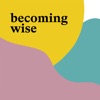 Becoming Wise artwork