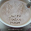 Tea in the Treetops Podcast artwork