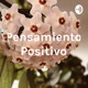 El pensamiento positivo como herramienta para la crisis