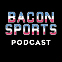 Bacon Sports Podcast Network podcast