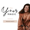 Follow Your Magic