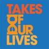 Takes of our Lives artwork