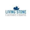 Living Stone Calvary Chapel artwork