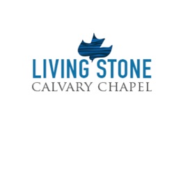 Living Stone Calvary Chapel