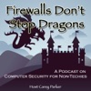 Firewalls Don't Stop Dragons Podcast artwork