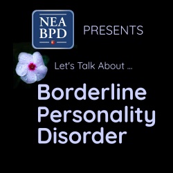 Hot off the Press from APA:  Mary Zanarini–Persons in BPD Recovery Successfully Marry at Later Age with Stability in Relationship and as Parents. Listen to interview clip