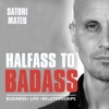 Halfass to Badass Podcast artwork