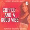 Coffee & A Good Vibe  artwork
