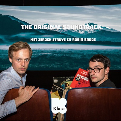 The Original Soundtrack met Jeroen Struys en Robin Broos The Original Soundtrack met Jeroen Struys en Robin Broos
