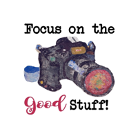 Focus on the Good Stuff podcast