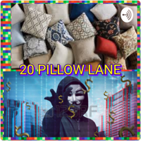 20 Pillow Lane podcast